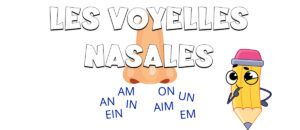 Las vocales nasales en francés