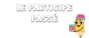 Formación del participio pasado en francés