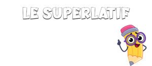 El superlativo en francés