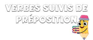 Verbos seguidos de preposición en francés