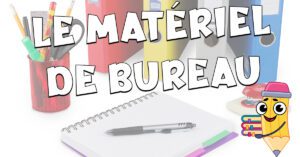 Vocabulario del material de oficina en francés