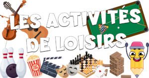 Actividades de ocio y entretenimiento en francés