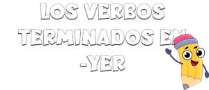 Los verbos terminados en -yer en francés