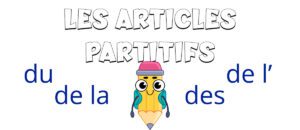 Los artículos partitivos en francés