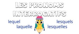 Los pronombres interrogativos en francés