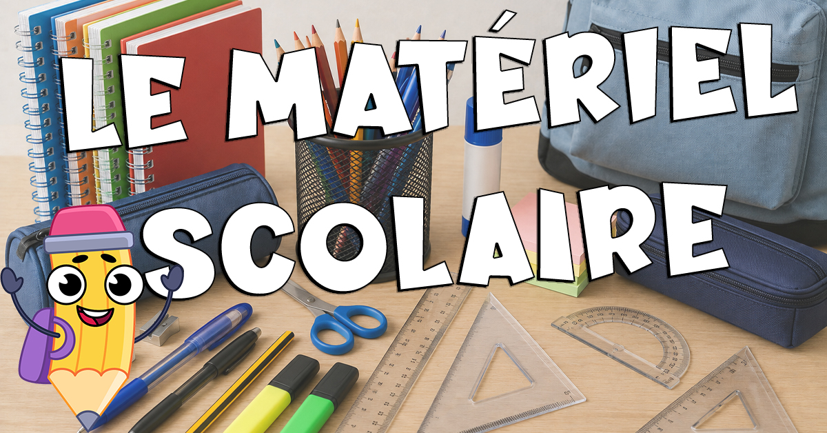 Vocabulario del material escolar con Monde Français